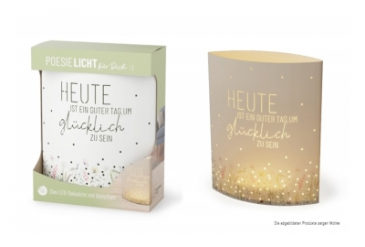 Poesielicht Heute ist ein guter Tag um glcklich zu sein