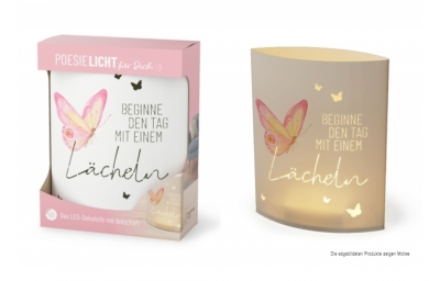 Poesielicht Beginne jeden Tag mit einem Lcheln