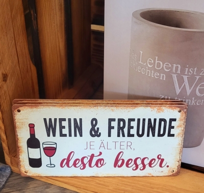 Wein und Freunde, je lter desto besser