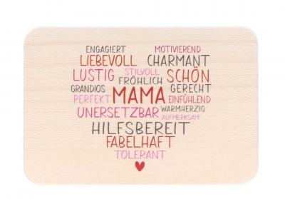 Brettchen Mama, Herz