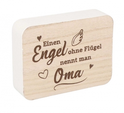 Kleiner Holzaufsteller Einen Engel ohne Flgel nennt man Oma