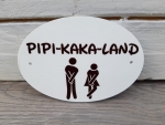 Trschild Pipi Kaka Land