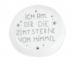Teller klein *Ich hol dir die Zimtsterne vom Himmel*