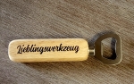 Flaschenöffner Lieblingswerkzeug
