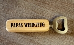 Flaschenffner Papas Werkzeug